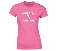 Hippowarehouse World's Best Parrot Mum Womens Fitted Short Sleeve t-Shirt (Specific Size Guide in Description) Pink