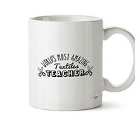 Hippowarehouse World's Most Amazing Textiles Teacher Printed Mug Cup Ceramic 10oz