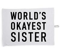 Hippowarehouse Worlds Okayest Sister Tea Towel Eco Printed Dish Cloth Kitchen accessory 50cmx70cm 100% Cotton