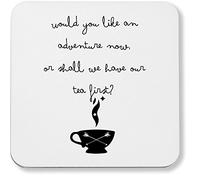 Hippowarehouse Would you like an adventure now or shall we have our tea first? printed coaster gloss finish durable backing 9cm x 9cm 2 pack
