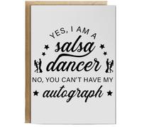Hippowarehouse Yes I am a salsa dancer no you can't have my autograph Personalised Card A6 with envelope for him for her Funny Cards for Men and Women Blank inside option