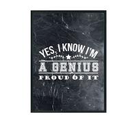 Hippowarehouse Yes. I Know I'm A Genius. Proud Of It! Printed Poster A3 Wall Art Design Classroom Room Gym Office DÃƒ©cor