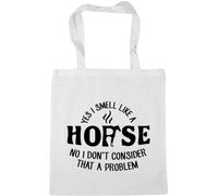 Hippowarehouse Yes I Smell Like A Horse No I Don't Consider That A Problem Tote Shopping Gym Beach Bag 42cm x38cm, 10 litres