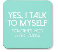 Hippowarehouse Yes I talk to myself sometimes I need expert advice pack of 2 coasters gloss finish durable backing 9cm x 9cm