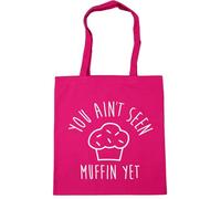 Hippowarehouse You Ain't seen Muffin Yet Tote Shopping Gym Beach Bag 42cm x38cm, 10 litres