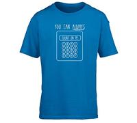 Hippowarehouse You Can Always Count On Me Calculator Kids Children's Short Sleeve t-Shirt Sapphire Blue