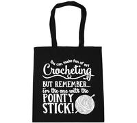 Hippowarehouse You Can Make Fun of My Crocheting, But RememberI'm the One With the Pointy Stick! Tote Shopping Gym Beach Bag 42cm x38cm, 10 litres