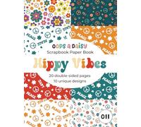Hippy Vibes - Patterned Scrapbook Paper: 20 double sided A5 sheets - patterned paper book for journaling, crafting, decoupage and papercrafts