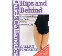 Hips and Behind (Quick Callanetics)