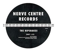 The Hipshakes – Shot/Samba – 7" Vinyl – New