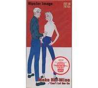 Hipster Image - Make Her Mine C/W Can T Let He