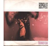 Hipsway - HIPSWAY / THE BROKEN YEARS