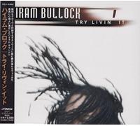 Hiram Bullock - Try Livin' It