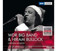 Hiram Bullock Wdr Big Band - Christmas Revisited (2007, Cologne, Stadtgarten)