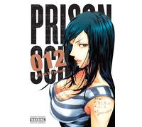 Akira Hiramoto – Prison School, Vol. 12: 5703 – Yen Press