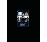 HIRE ME: THE PSYCHOLOGY OF WINNING INTERVIEW