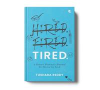 Hired Fired Tired