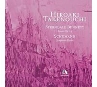 Hiroaki Takenouchi - Sterndale Bennett/Schumann: Pno Works