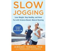 Hiroaki Tanaka Magdalena Jackowska Slow Jogging (Paperback) (US IMPORT)