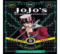 Hirohiko Araki JoJo's Bizarre Adventure: Part 1 - Phantom Blood, Vol. 2 Hardback Book Hirohiko Araki Multicolor