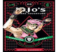 Hirohiko Araki JoJo's Bizarre Adventure: Part 2 - Battle Tendency, Vol. 3 Hardback Hirohiko Araki Multicolor