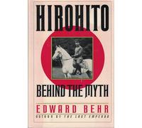 Hirohito: Behind the Myth