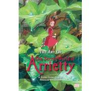 Hiromasa Yonebayashi - Art of The Secret World of Arrietty Hardcover - Q245z
