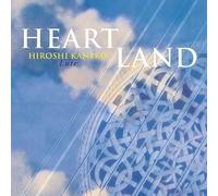 Hiroshi Kaneko - Heart Land-Yasuragi No Lute