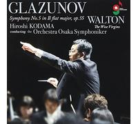 Hiroshi Kodama & Osaka So - Glazunov: Symphony No. 5