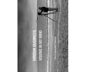 HIROSHI SUGIMOTO : VISIONS IN MY MIND [DVD]