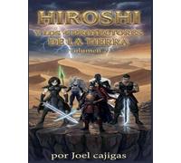 Hiroshi Y Los 4 Protectores De La Tierra (2)