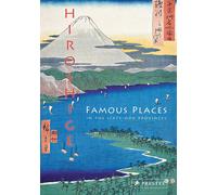 Hiroshige: Famous Places in the Sixty-odd Provinces - Hardback NEW Sefrioui, An