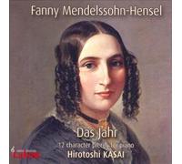 Hirotoshi Kasai - Mendelssohn-Hensel:das Jahr