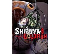 Hiroumi, Aoi - Shibuya Goldfish, Vol. 6