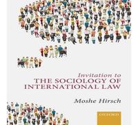 HIRSCH INVITAT TO SOCIOLOGY OF INTERNAT LAW C Hardcover Book Hirsch Multicolor
