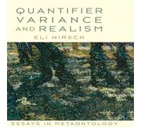 HIRSCH Quantifier Variance & Realism Hardcover Book Hirsch Multicolor