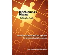 HIrschsprung's Disease - Solving the Puzzle