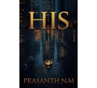 HIS: A dark romantic suspense where trust breaks, desire burns, and one hidden mistake threatens to ruin everything they’ve built together.