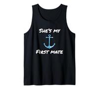 His and Hers Cruise Shirts Shes My First Mate Couples Cruise Tank Top