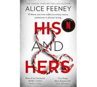 His and Hers – Psychological Thriller – From the bestselling author of Beautiful Ugly – HQ