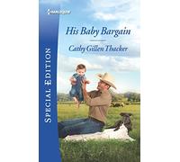 His Baby Bargain (Harlequin Special Edition: Texas Legends: The McCabes)