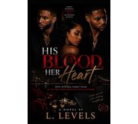 His Blood, Her Heart: In The End , Some Lines Can't Be Un-Crossed.