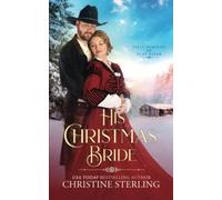 His Christmas Bride (First Families of Flat River)