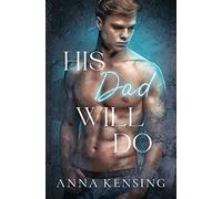 His Dad Will Do: 1