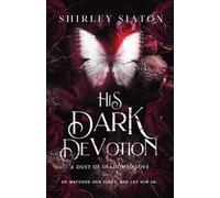 His Dark Devotion (The Discreet Edition): A Duet of Shadowed Love (Under the Covers: Between Love and Shadow)