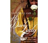 His Dark Lady (Shakespeare’s Mistress, 2)