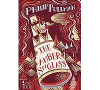 His Dark Materials: The Amber Spyglass (Gift Edition): 3