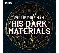 His Dark Materials: The Complete BBC Radio Collection by Phil... - 9781787533714