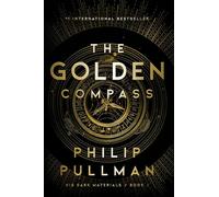 His Dark Materials: The Golden Compass (Book 1)
