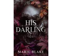 His Darling (His Dark Devotion)